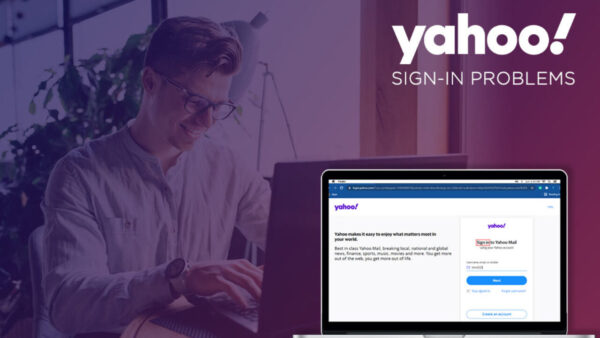 Can't Sign into Yahoo Mail? How to Fix the Issue